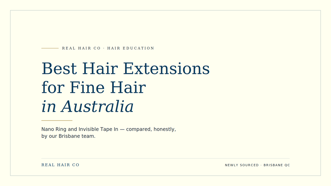 Best Hair Extensions for Fine Hair in Australia - REAL HAIR CO